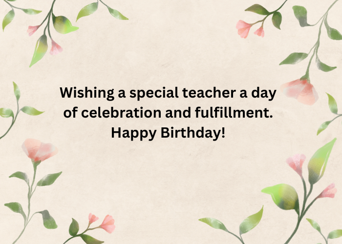 Birthday Wishes For Teacher