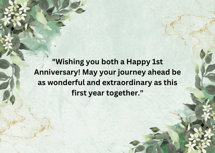1st Anniversary Wishes For Couple