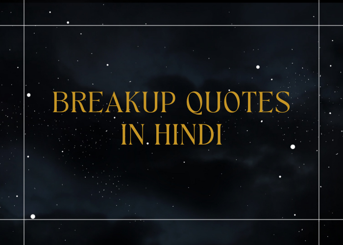 Breakup Quotes In Hindi