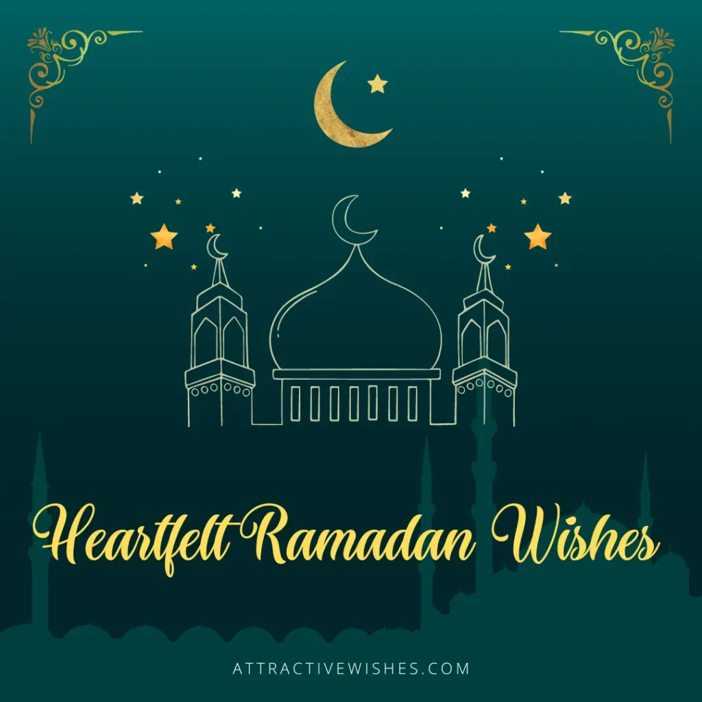 Heartfelt Ramadan Wishes